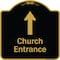 Signmission Designer Series-Church Entrance Ahead W/ Up Arrow Black & Gold Alum, 18" x 18", BG-1818-9991 A-DES-BG-1818-9991 - alternate 1